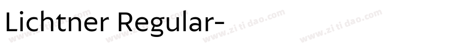 Lichtner Regular字体转换